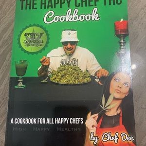 THE HAPPY CHEF T H C COOKBOOK BY CHEF DEE CYPRESS HILL B-REAL APPROVED